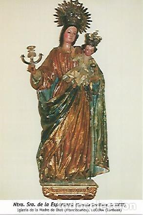 Postales: POSTAL 54324: Nuestra Se&ntilde;ora de la Esperanza. Lucena Cordoba - Varios