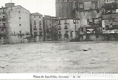 Postkarten: POSTAL 55115: Gerona. Plaza de Sant Felix inundacion 1962 - Varios