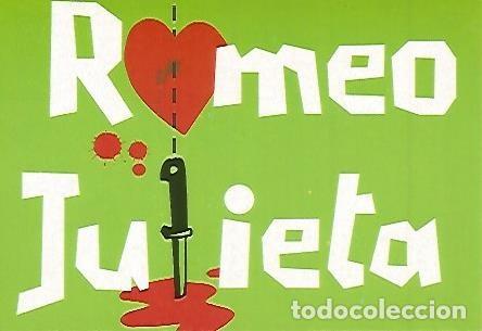 Postales: POSTAL PUBLICITARIA 55441: Romeo i Julieta. Jove Teatre Regina - Varios