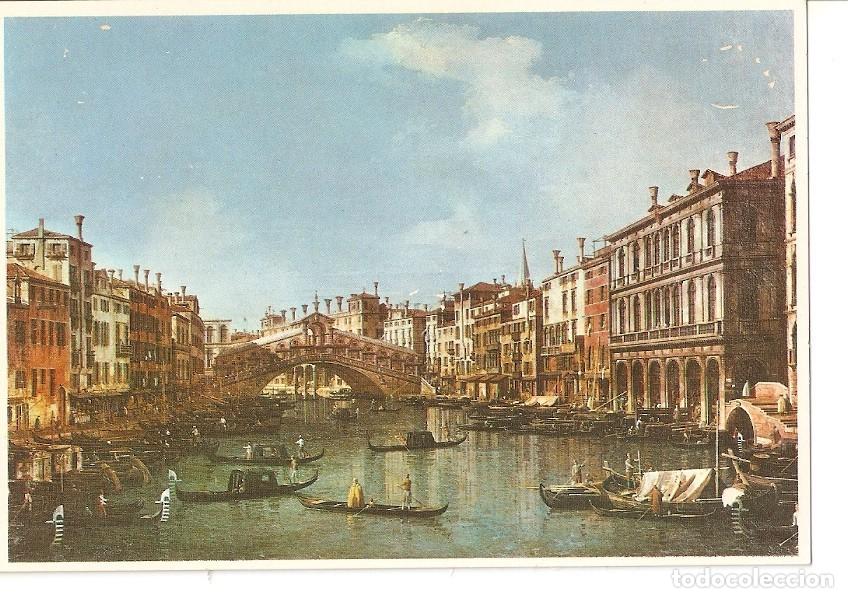 Postais: Postal 033387 : Canaletto: Venecia Puente de Rialto - Roma Galeria Nacional (Italia) - Varios