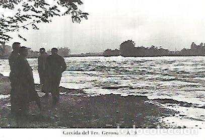 Postkarten: POSTAL 55104: Gerona. Crecida del Ter. 1962 - Varios