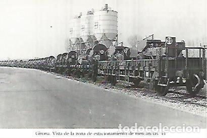 Postais: POSTAL 55191: Estacionamiento de mercancias. Girona - Varios