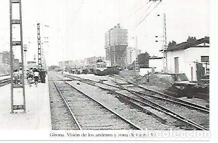 Postcards: POSTAL 55203: Zona de carga de la antigua estacion de Girona. 1970 - Varios