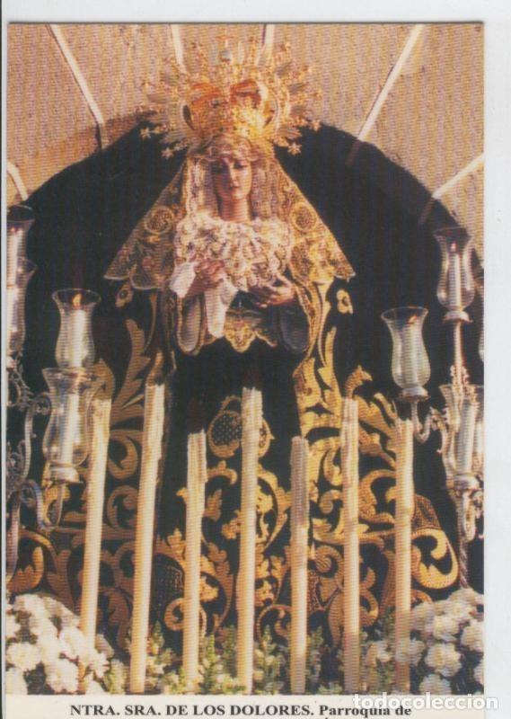 Postales: Postal 013764: Virgen Nuestra Se&ntilde;ora de los Dolores - Varios