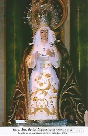 Postales: POSTAL 54713: Nuestra Se&ntilde;ora de los Dolores de Jose Medina 1741. Jaen - Varios