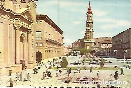Cartoline: POSTAL 55871: ZARAGOZA. Plaza de Nuestra Se&ntilde;ora del Pilar - Varios