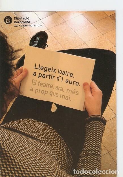Postcards: Postal 047486 : Diputacio Barcelona Xarxa de Municipis. Llegeix teatre a partir d1 euro - Varios