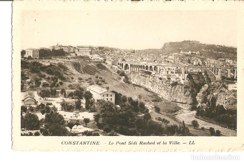 Postkarten: Postal 027695 : Constantine - Le Pont Sidi Rached et la Ville - Varios