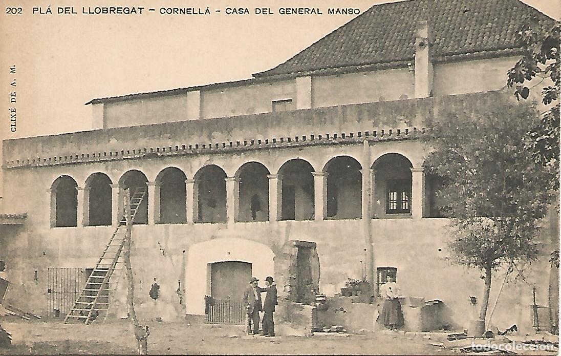 Postales: Postal 51569: CORNELLA - Casa del General Manso - Varios - Foto 1