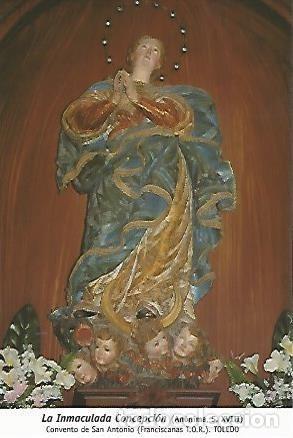 Postais: POSTAL 54603: Inmaculada Concepcion siglo XVIII. Toledo - Varios