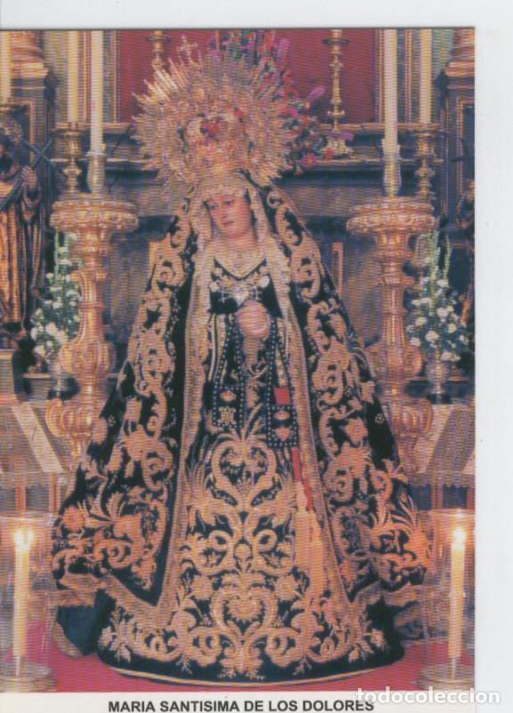 Postales: Postal 015586: Virgen Maria Santisima de los Dolores - Varios
