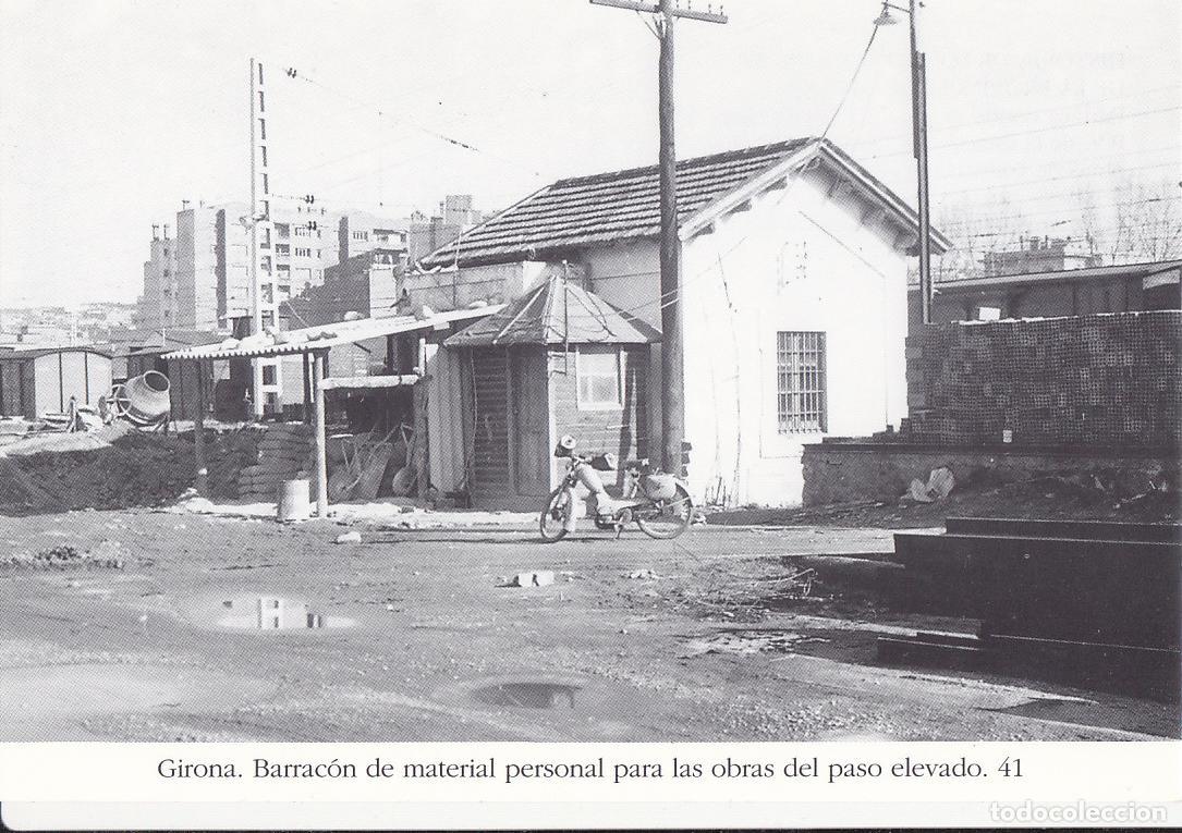 Cartes Postales: Postal 62183 : Girona. Barracon de material personal para las obras del paso elevado - Varios