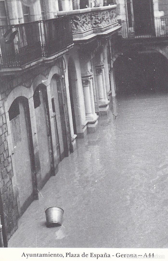 Postcards: Postal 62172 : Ayuntamiento Plaza de Espa&ntilde;a - Gerona. Inundaciones - Varios