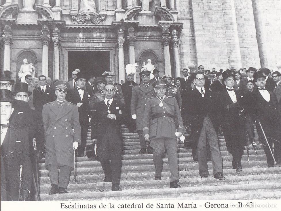 Postales: Postal 62200 : Gerona. Escalinatas de la Catedral de Santa Maria. Visita de Mu&ntilde;oz Grandes - Varios