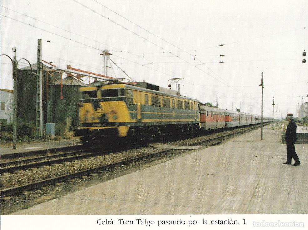 Postales: Postal 62293 : Celra. Tren Talgo pasando por la estacion - Varios