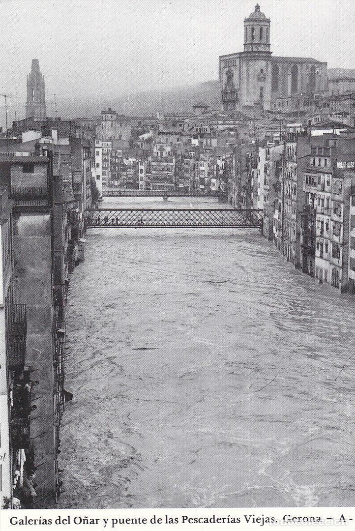 Postkarten: Postal 62405 : Calerias del O&ntilde;ar y puente de las Pescaderias. Viejas. Gerona - Varios