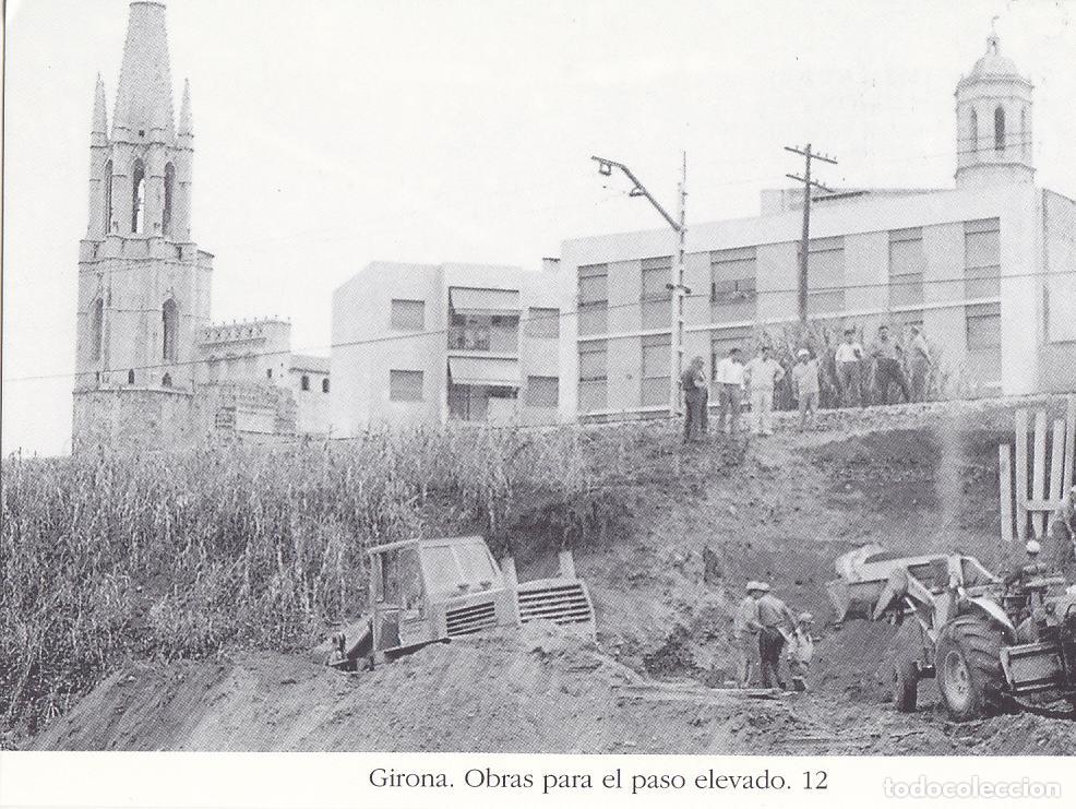 Postales: Postal 62463 : Girona. Obras para el paso elevado - Varios - Foto 1