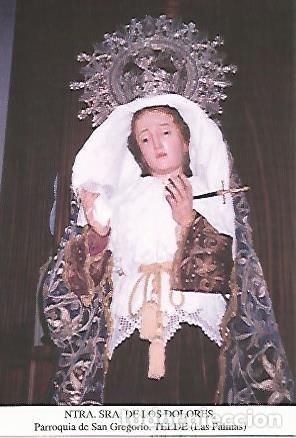 Cartoline: POSTAL 54510: Virgen de los Dolores. Telde Las Palmas - Varios