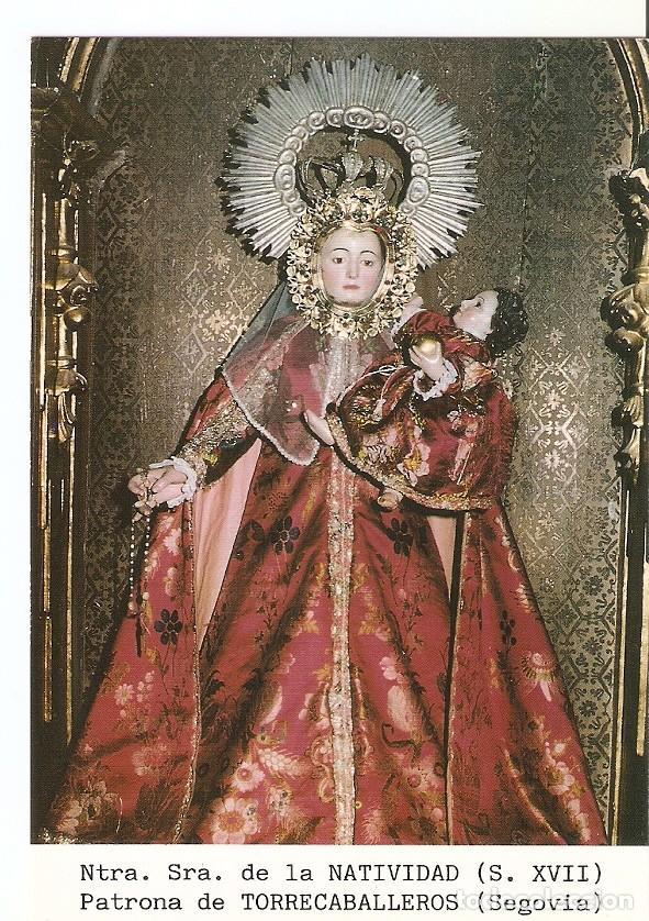 Postais: Postal 027200 : Ntra. Sra. De la Natividad (S. XII) Patrona de Torrecaballeros (Segovia) - Varios