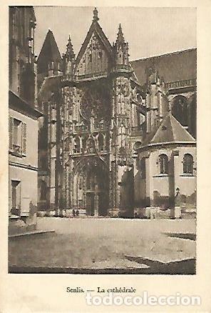 Postkarten: POSTAL 17811: SENLIS - Varios