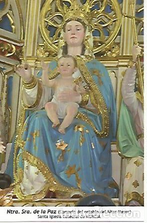 Postais: POSTAL 18526: Nuestra Se&ntilde;ora de la Paz. Murcia - Varios