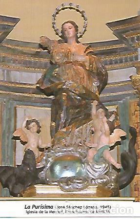 Postkarten: POSTAL 18520: La Purisima. Murcia - Varios