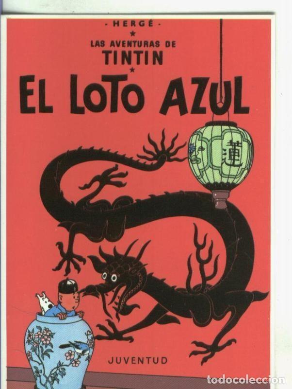 Postales: Postal 000276: Tintin: El loto azul - Varios