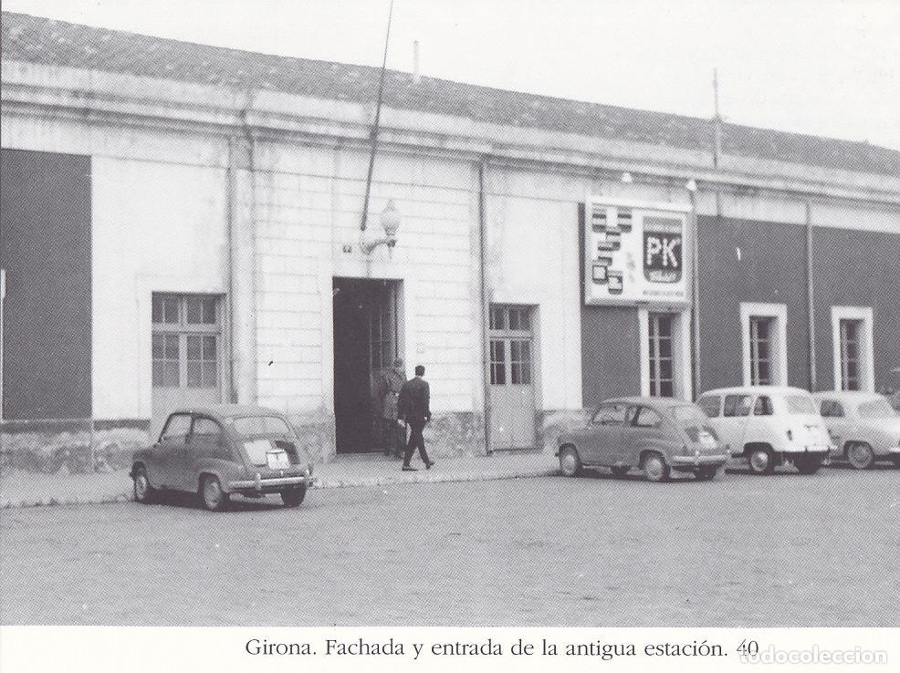 Postkarten: Postal 62203 : Girona. Fachada y entrada de la antigua estacion - Varios