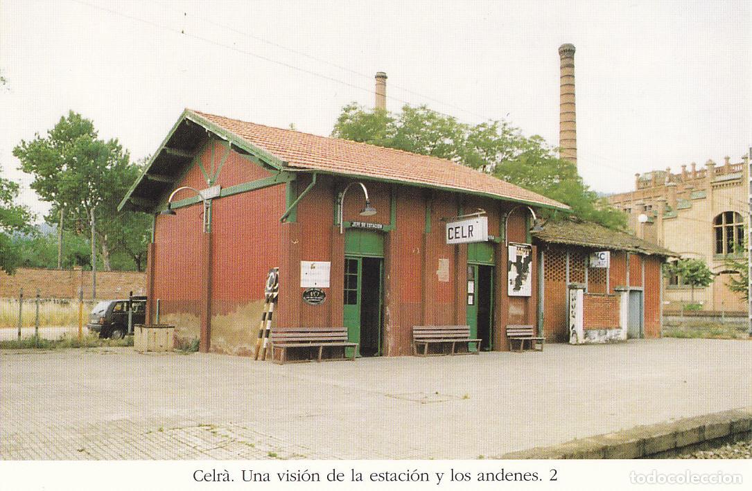 Cartoline: Postal 62292 : Celra. Una vision de la estacion y los andenes - Varios