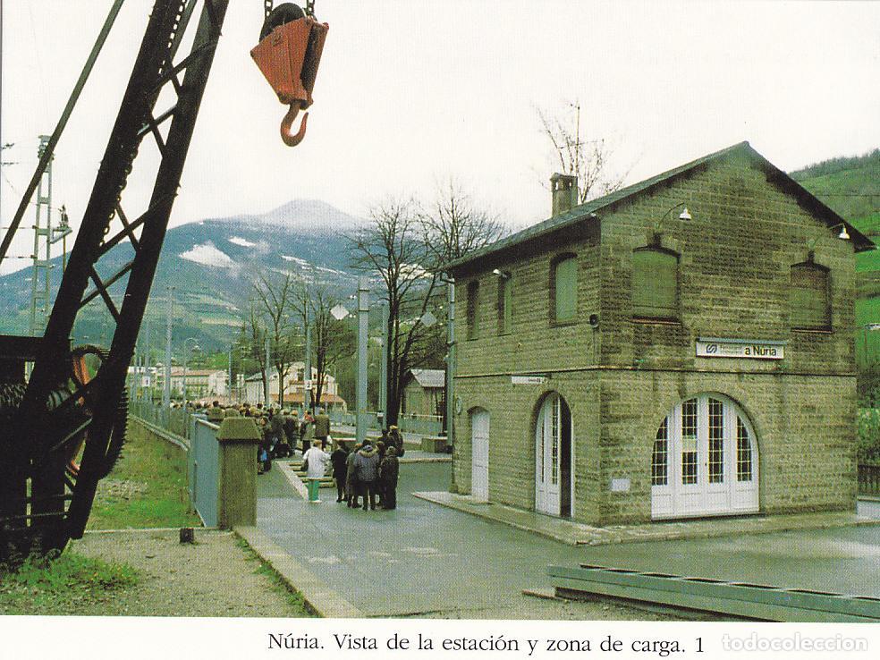 Postais: Postal 62377 : Nuria. Vista de la estacion y zona de carga - Varios