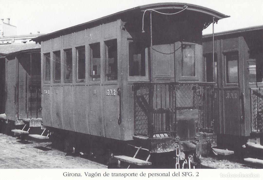 Cartoline: Postal 62485 : Girona. Vagon de transporte de personal de SFG - Varios