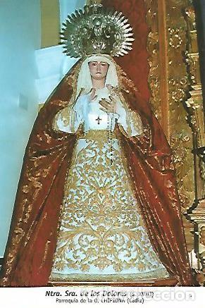 Postcards: POSTAL 54454: Nuestra Se&ntilde;ora de los Dolores. Chipiona Cadiz - Varios