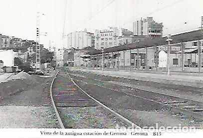 Cartoline: POSTAL 55060: Gerona. Vieja estacion. 25 mayo 1970 - Varios