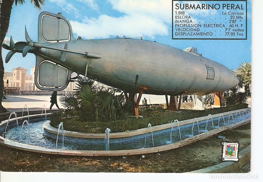 Cartes Postales: Postal 025148 : Submarino Peral. 1o del mundo. Cartagena - Varios
