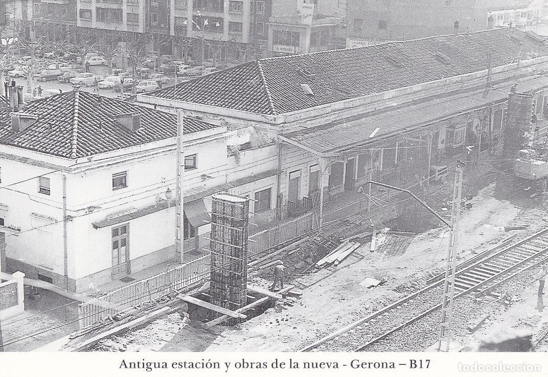 Cartoline: Postal 62264 : Antigua estacion y obras de la nueva - Gerona - Varios