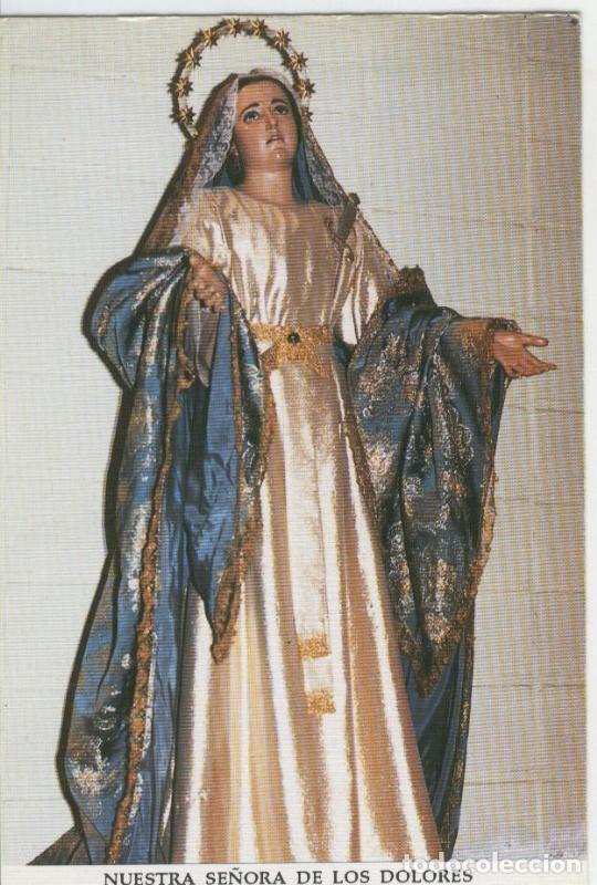 Postcards: Postal Virgenes 416 : Nuestra Se&ntilde;ora de los Dolores, patrona de Llano de Brujas (Murcia) - Varios