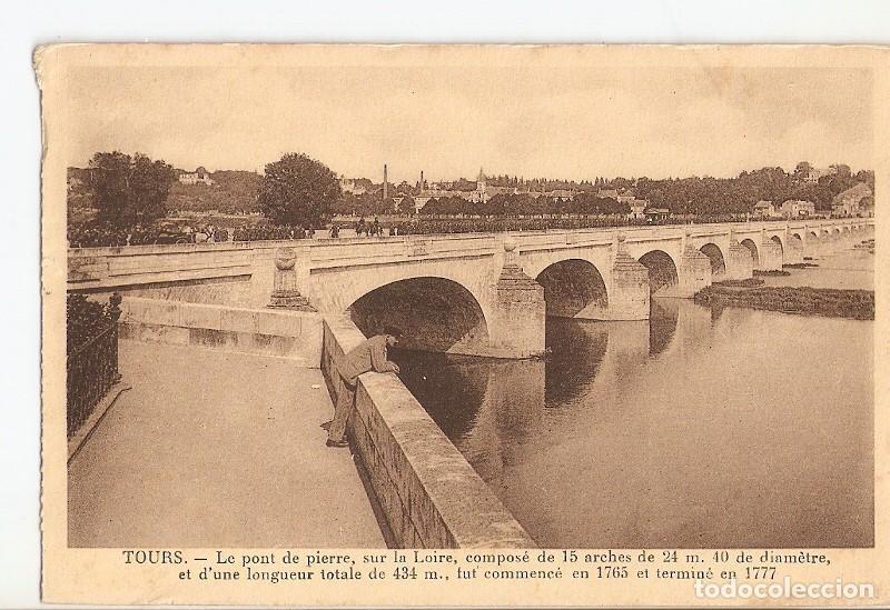 Cartoline: Postal 027018 : Tours. Le pont de pierre, sur la Loire - Varios