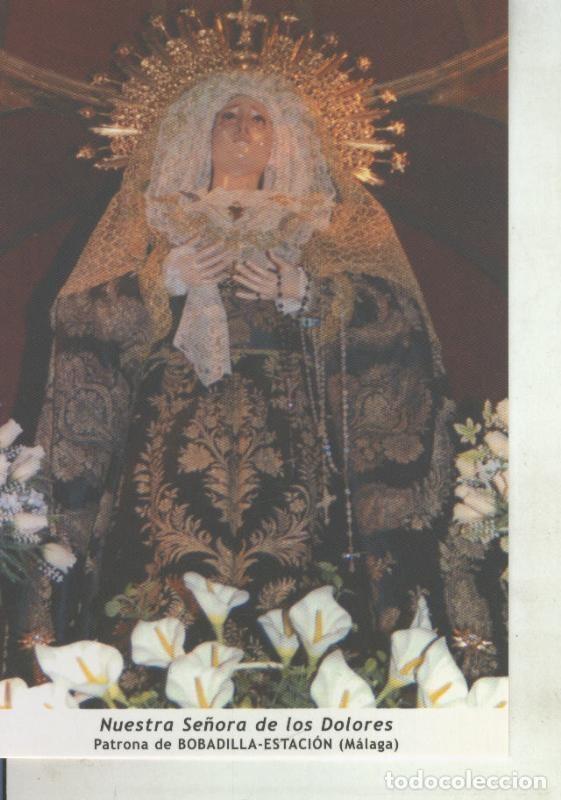 Postales: Postal 011691: Virgen Ntra Sra de los Dolores, patrona de Bobadilla-Estacion, Malaga - Varios