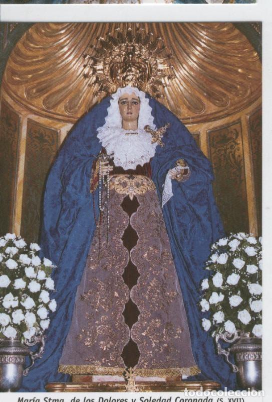 Postales: Postal 013201: Virgen Maria Santisima de los Dolores y Soledad Coronada - Varios