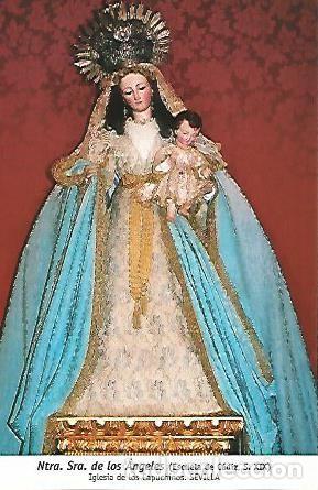 Postais: POSTAL 54668: Nuestra Se&ntilde;ora de los Angeles. Sevilla - Varios