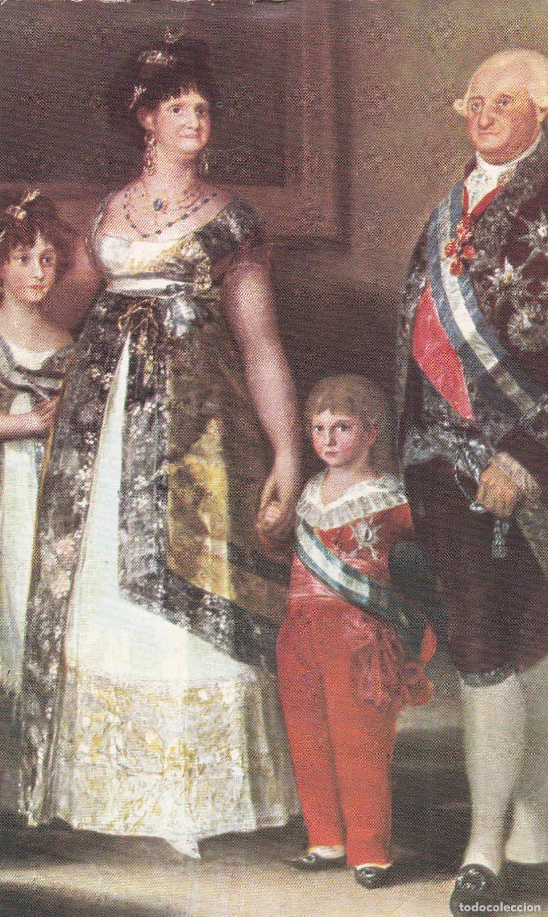 Postcards: POSTAL 19062: GOYA: LA FAMILIA DE CARLOS IV - Varios