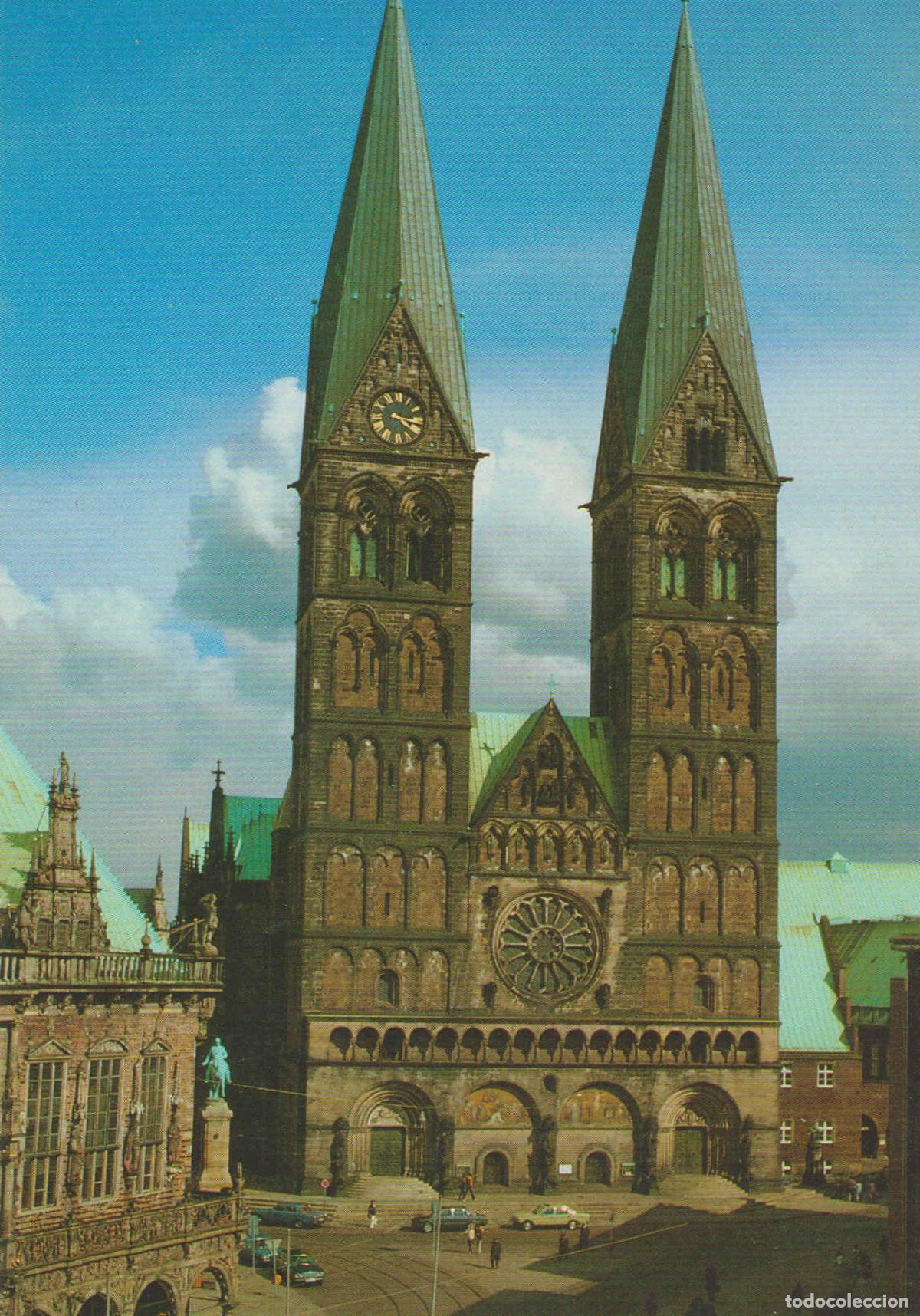 Postais: POSTAL 62605 : St. Petri Dom. Bremen. Alemania - Varios
