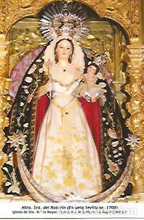 Postcards: POSTAL: Nuestra Se&ntilde;ora del Rosario. Iglesia de Santa Maria la Mayor de Sevilla - Varios