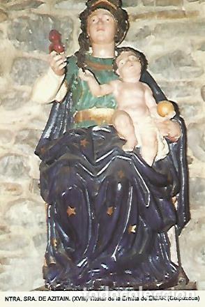 Postais: POSTAL 54471: Virgen de Azitain (siglo XVIII). Eibar Guipuzcoa - Varios