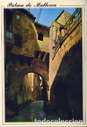 Postais: POSTAL 57704: Palma de Mallorca Arco arabe en la calle de la Almudaina - Varios