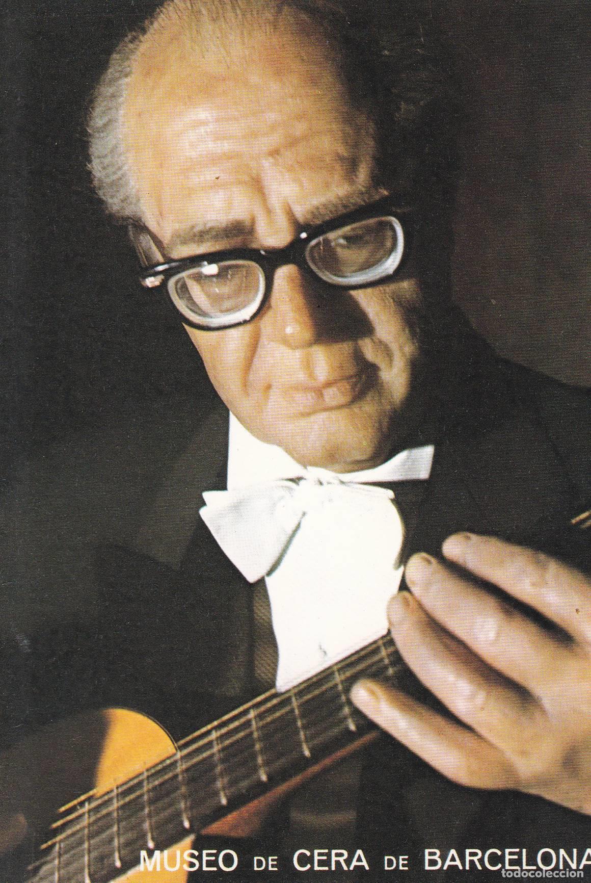 Postales: POSTAL B6591: BARCELONA: MUSEO DE CERA. ANDRES SEGOVIA - Varios