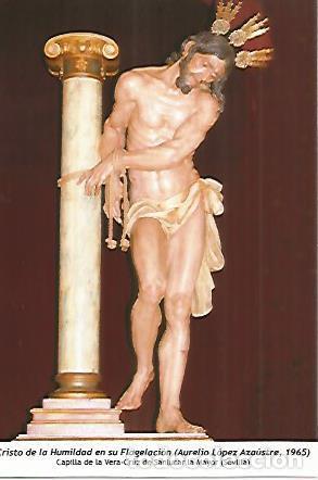Postais: POSTAL: Cristo de la Humildad en su Flagelacion. Sevilla - Varios