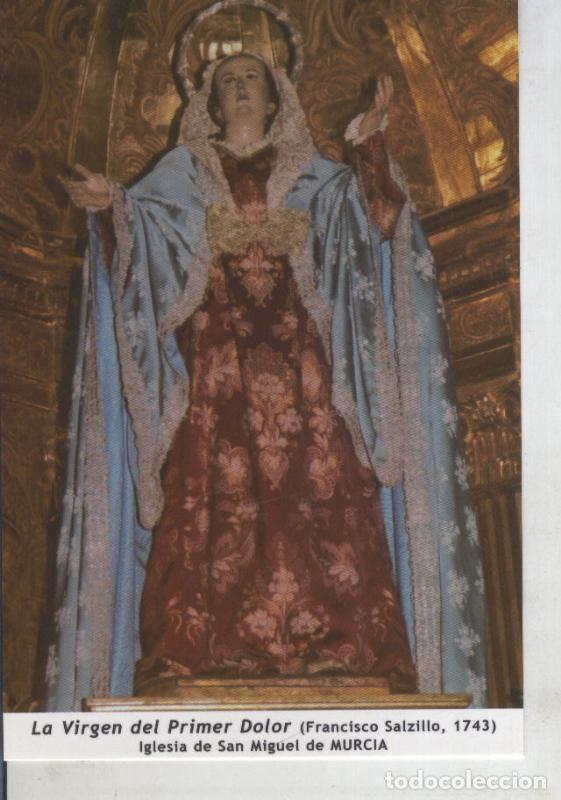 Postales: Postal 011745: Virgen Ntra Sra del primer dolor, iglesia de san miguel de Murcia - Varios