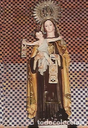Postais: Postal 53695: NUESTRA SE&Ntilde;ORA DEL CARMEN. Espinardo Murcia - Varios