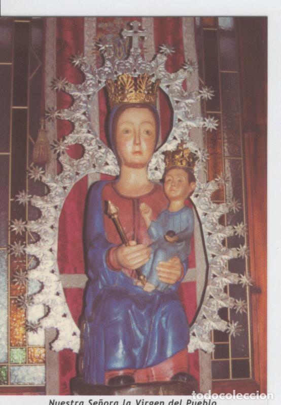Cartes Postales: Postal Virgenes 450 : Nuestra Se&ntilde;ora la Virgen del Pueblo, almagro (c.real) - Varios